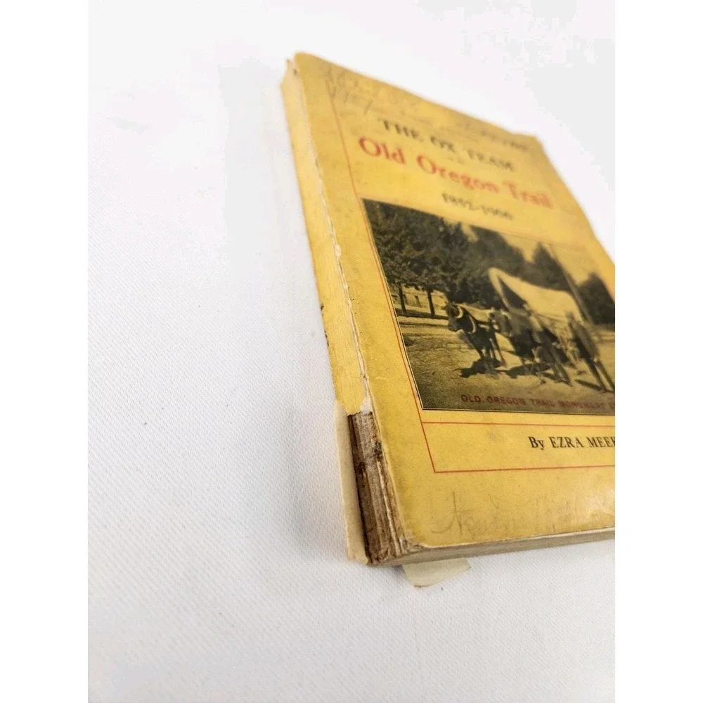 Antique The‎ Ox Team The Old Oregon Trail 1852-1906 by Ezra Meeker Book History